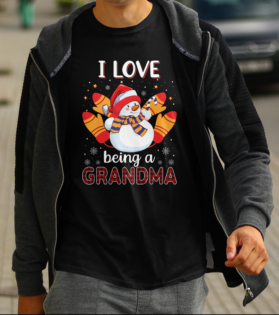 I Love Being A Grandma Snowman With Mittens And Scarf Christmas T-Shirt