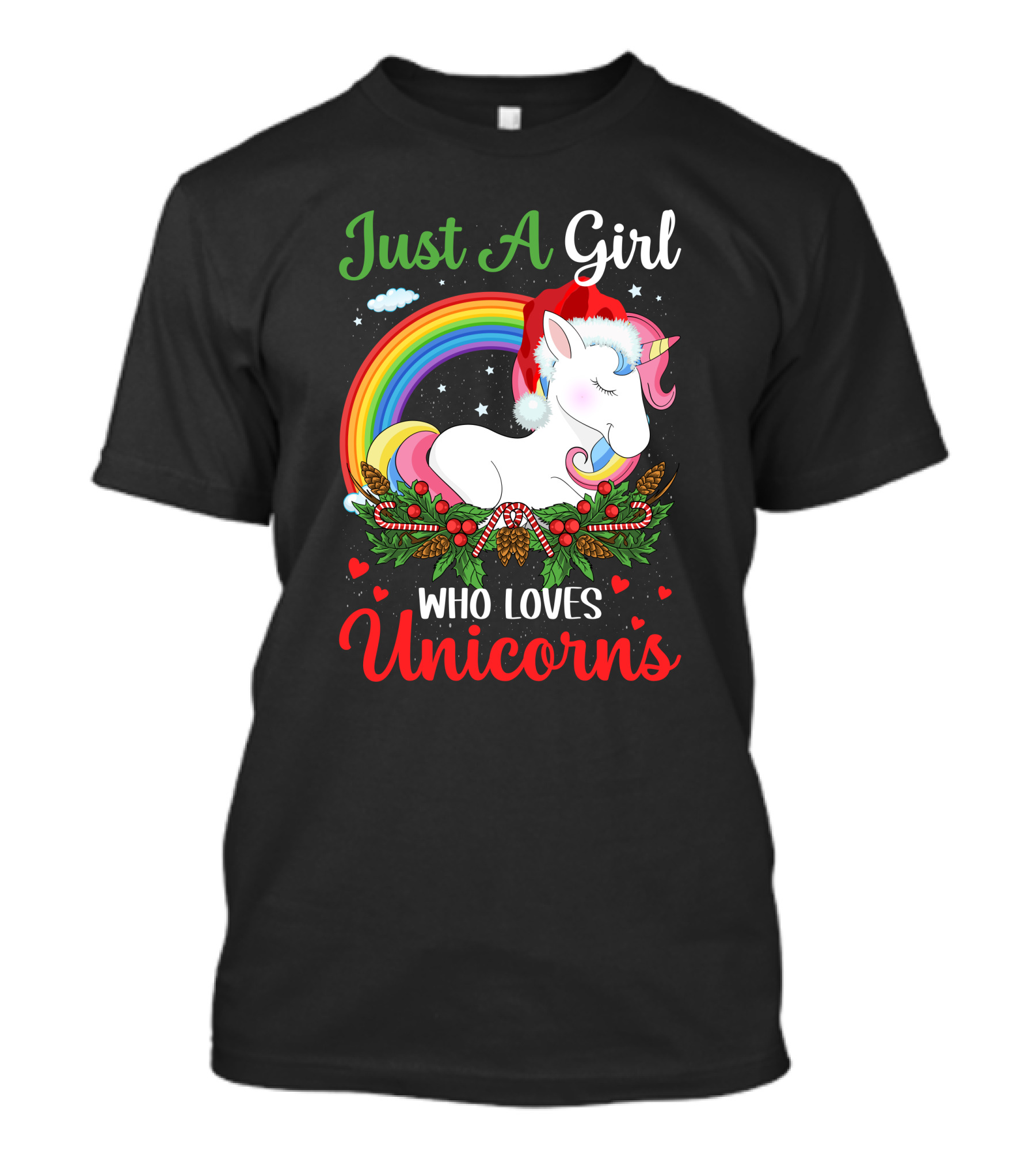 Just A Girl Who Loves Unicorns Rainbow Christmas Santa Hat T-Shirt