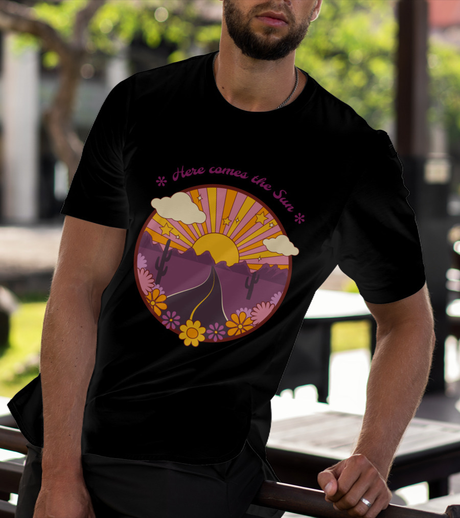 Here Comes The Sun Groovy Sunburst Desert Road With Flowers And Stars T-Shirt