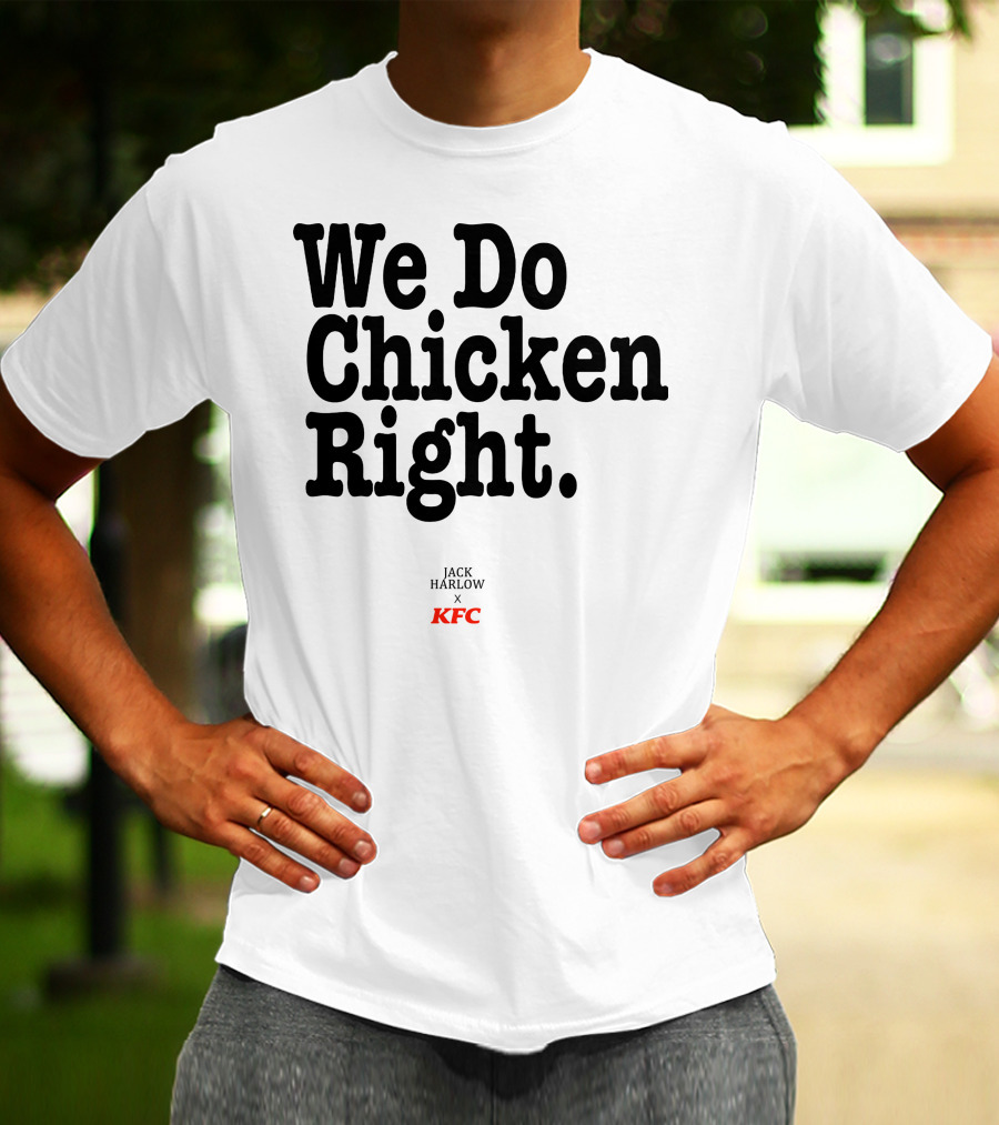 We Do Chicken Right Jack Harlow X KFC T-Shirt