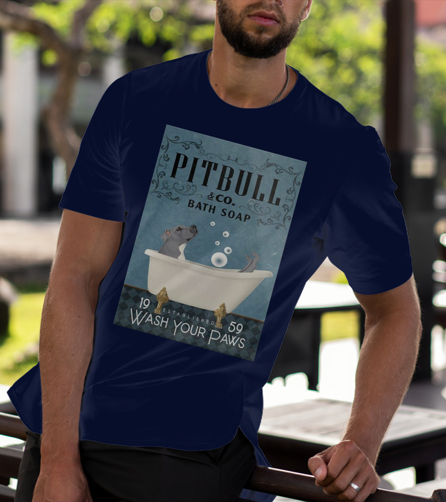 Pitbull And Co. Bath Soap Established 1959 Wash Your Paws T-Shirt