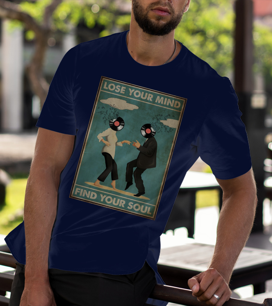 Pulp Fiction Lose Your Mind Find Your Soul Dancing Vinyl Heads T-Shirt