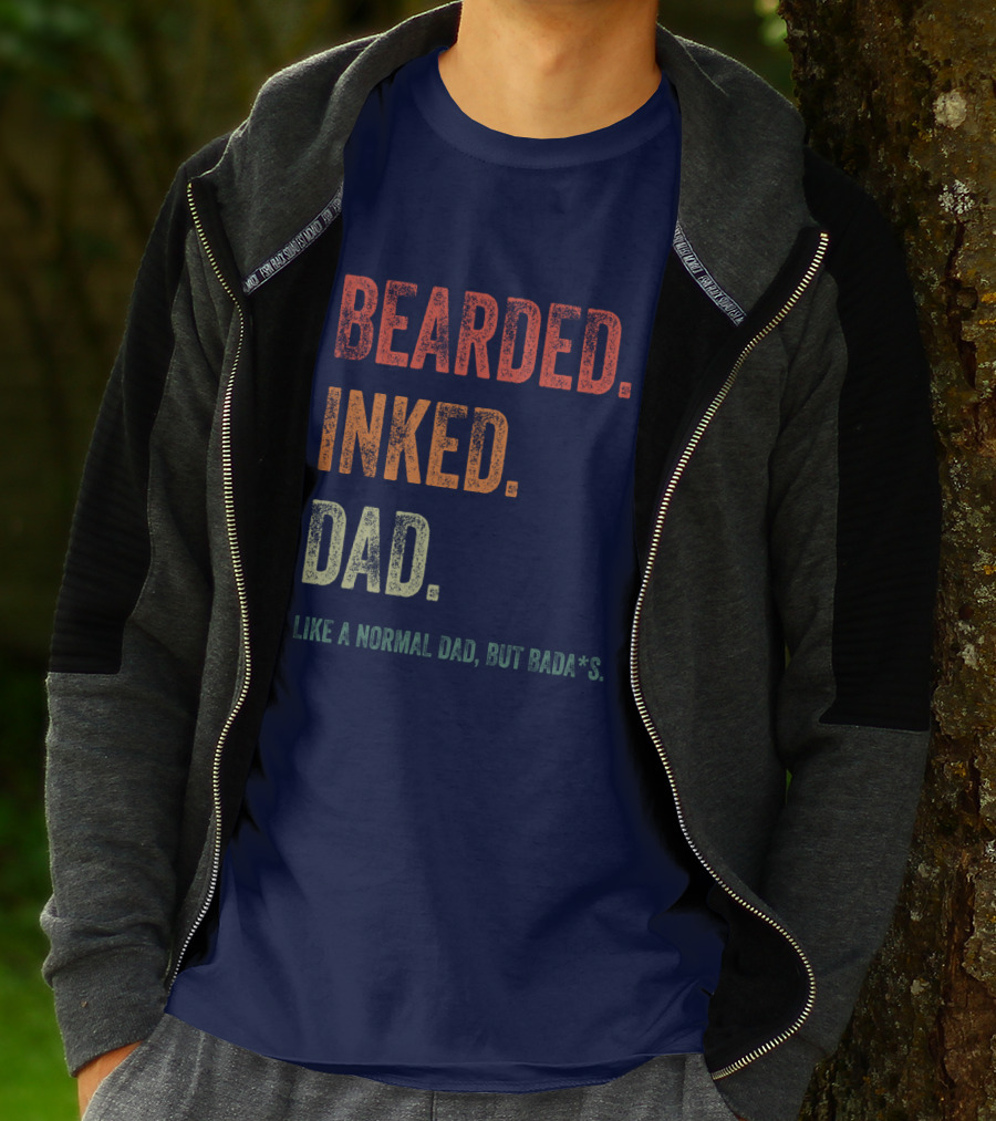 Bearded Inked Dad Like A Normal Dad But Badass T-Shirt