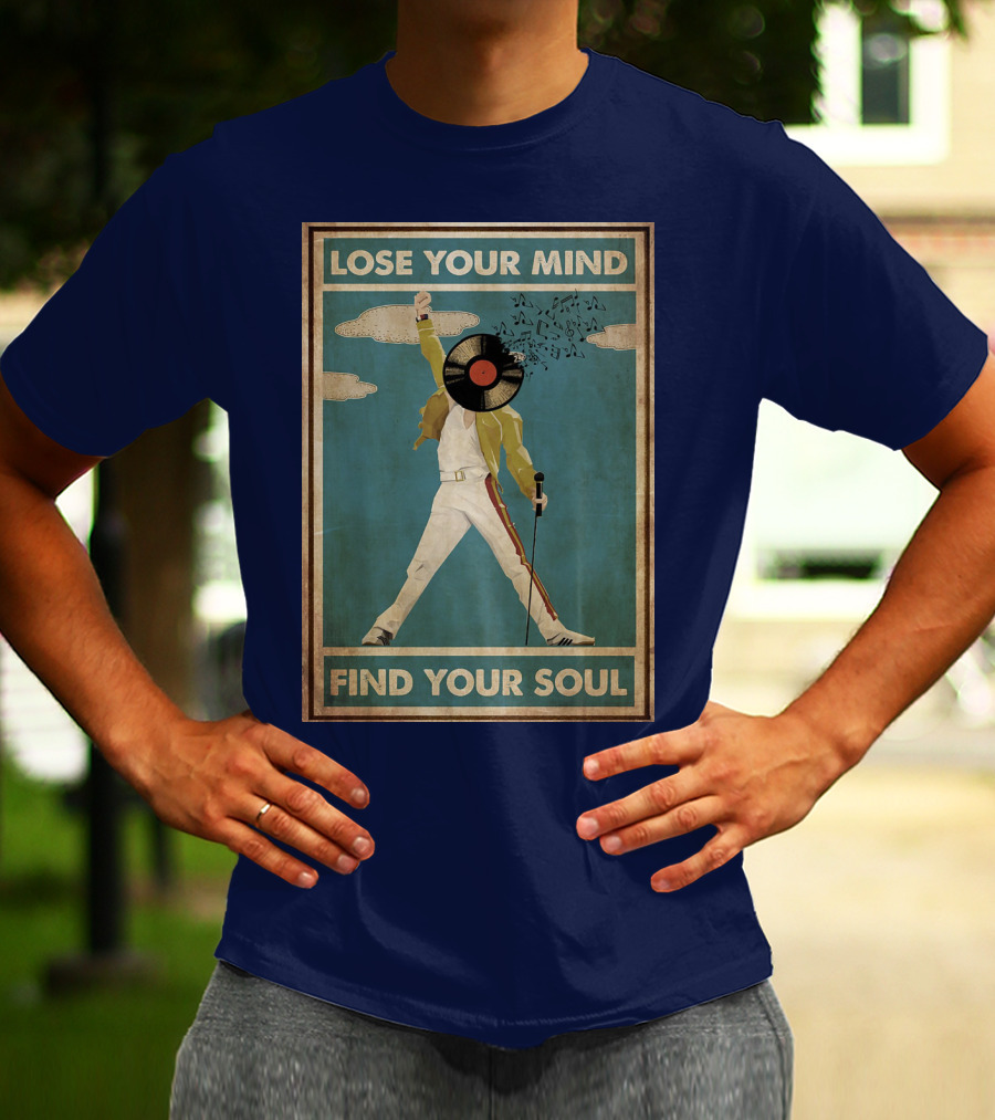 Freddie Mercury Lose Your Mind Find Your Soul Vintage Vinyl Record Head And Microphone T-Shirt