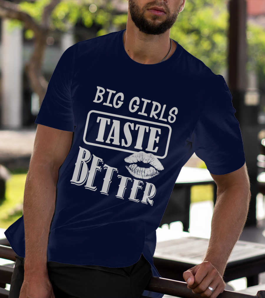 Big Girls Taste Better Lip Oversized T-Shirt