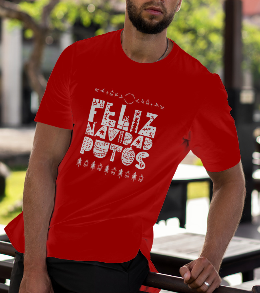 Feliz Navidad Putos Christmas Trees Ornaments T-Shirt