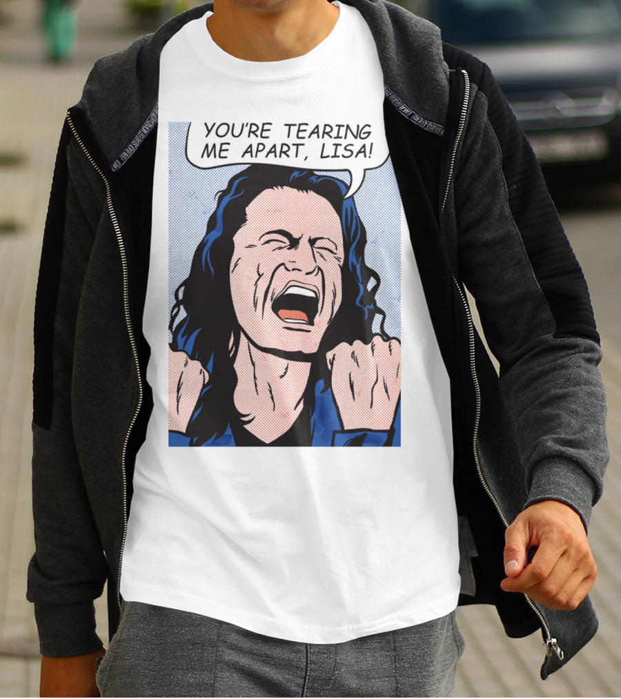 You're Tearing Me Apart Lisa The Room Pop Art Comic T-Shirt