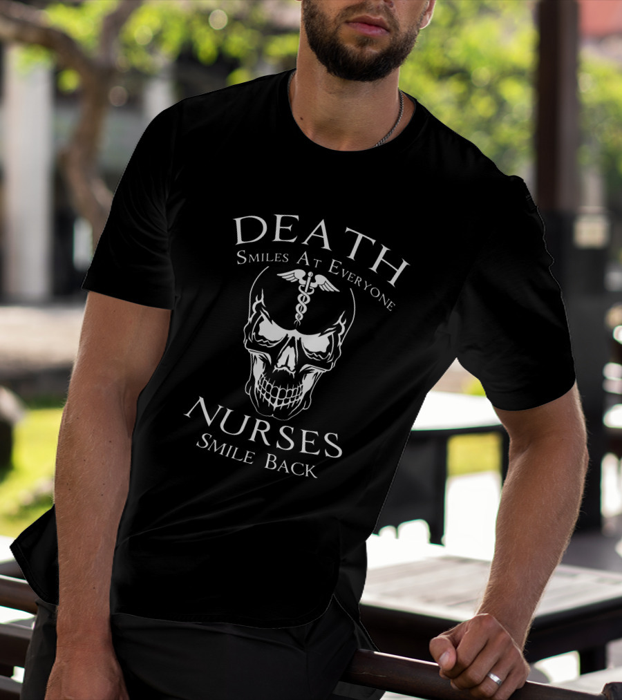 Death Smiles At Everyone Nurses Smile Back Caduceus Skull T-Shirt