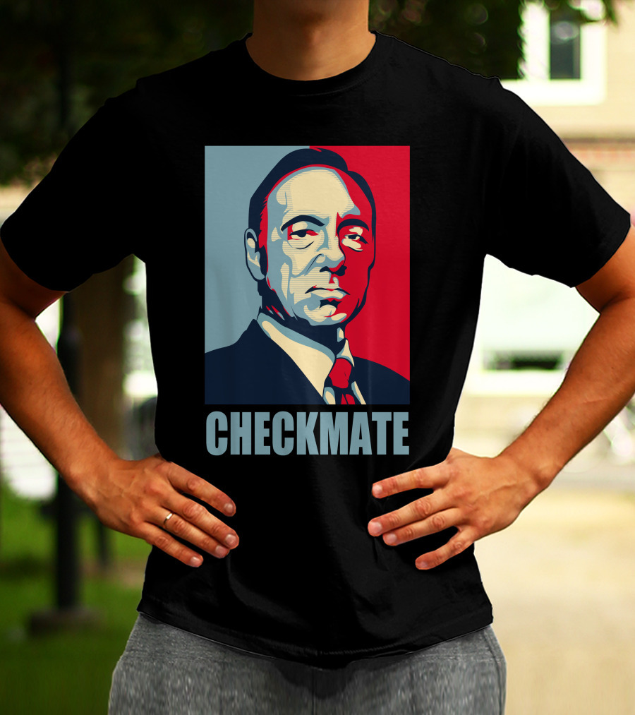 House Of Cards Frank Underwood Checkmate T-Shirt