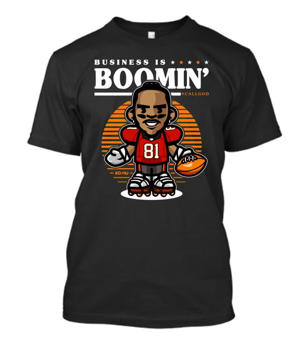 Business Is Boomin’ #CallGod 81 Football Cartoon T-Shirt