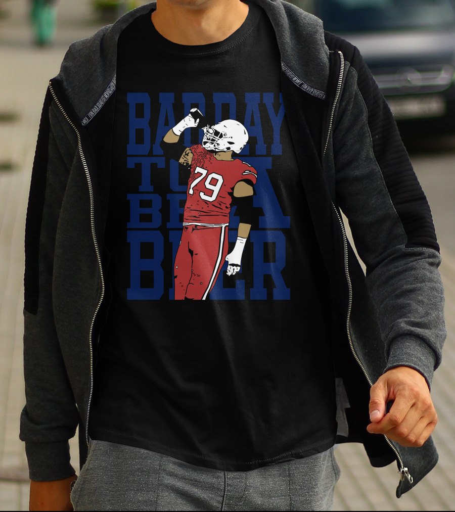 Bad Day To Be A Beer 79 Football Player Drink T-Shirt