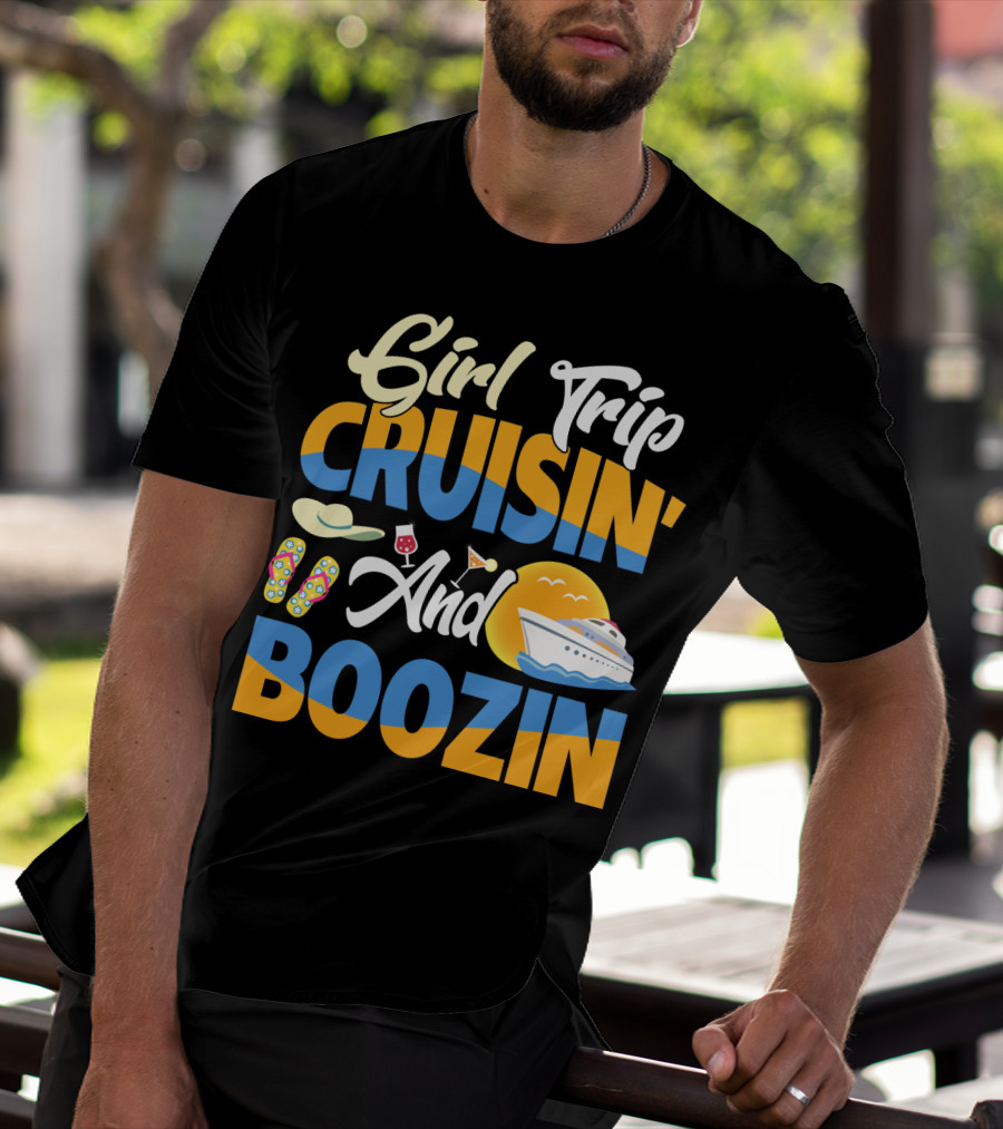 Girl Trip Cruisin' And Boozin' With Flip-Flops, Sun Hat, Drinks, And Cruise Ship Sunset T-Shirt