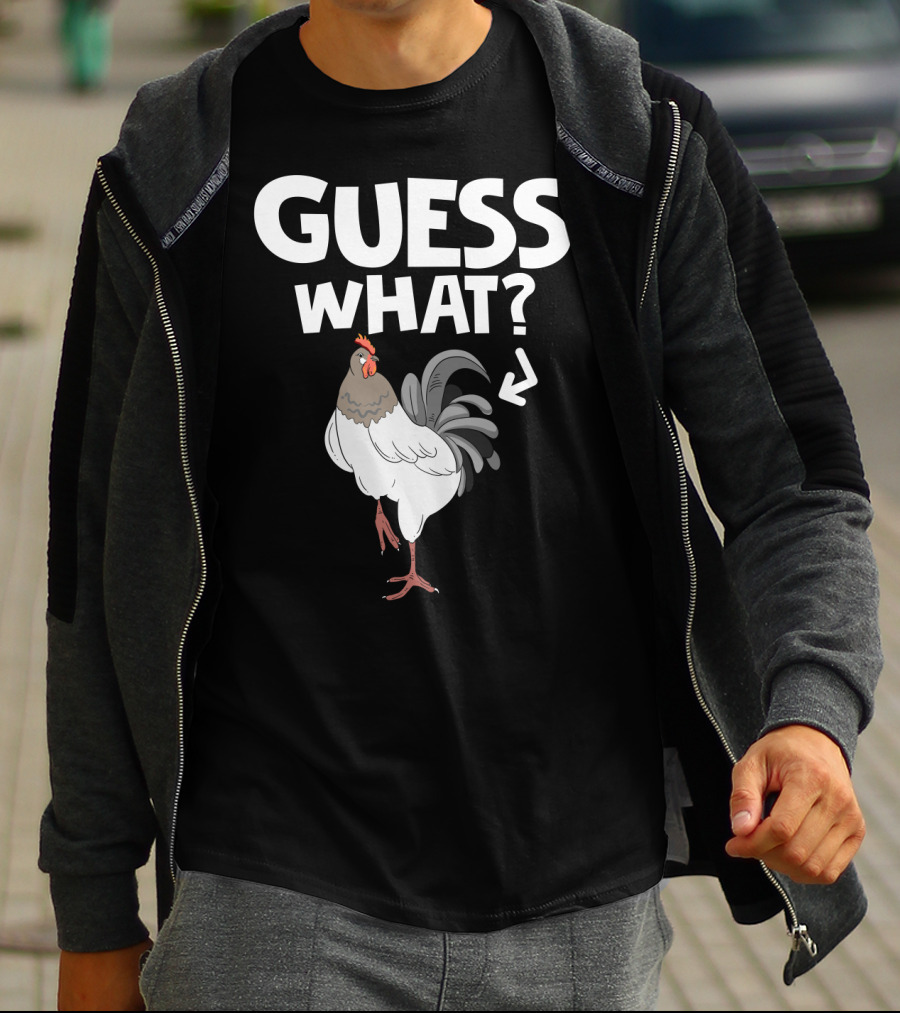 Guess What Chicken Butt Funny Country Farm Animal Joke T-Shirt