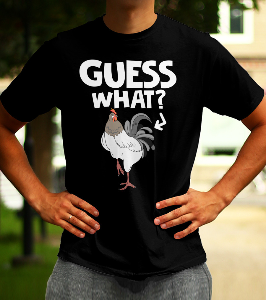 Guess What Chicken Butt Funny Country Farm Animal Joke T-Shirt