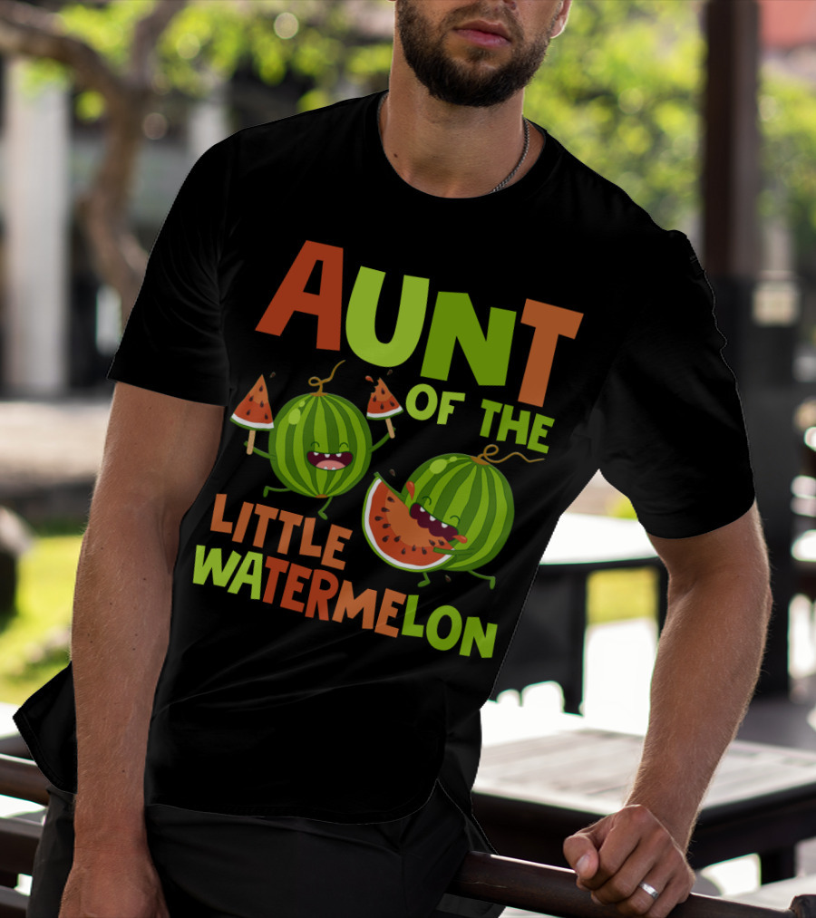 Aunt Of The Little Watermelon Funny Birthday Family T-Shirt