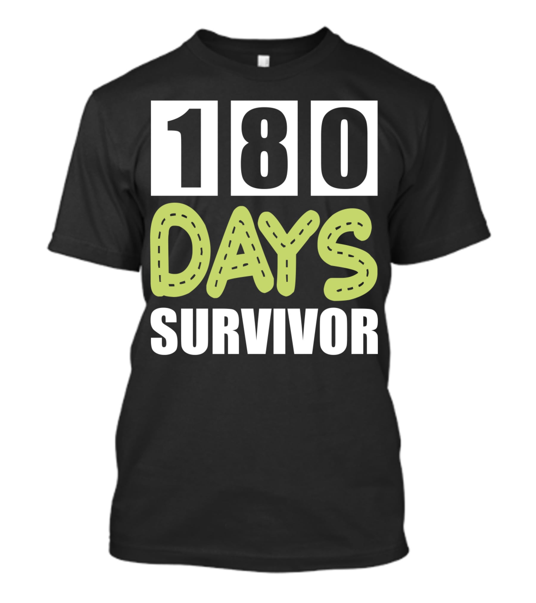 180 Days School Survivor For Teachers And Students T-Shirt