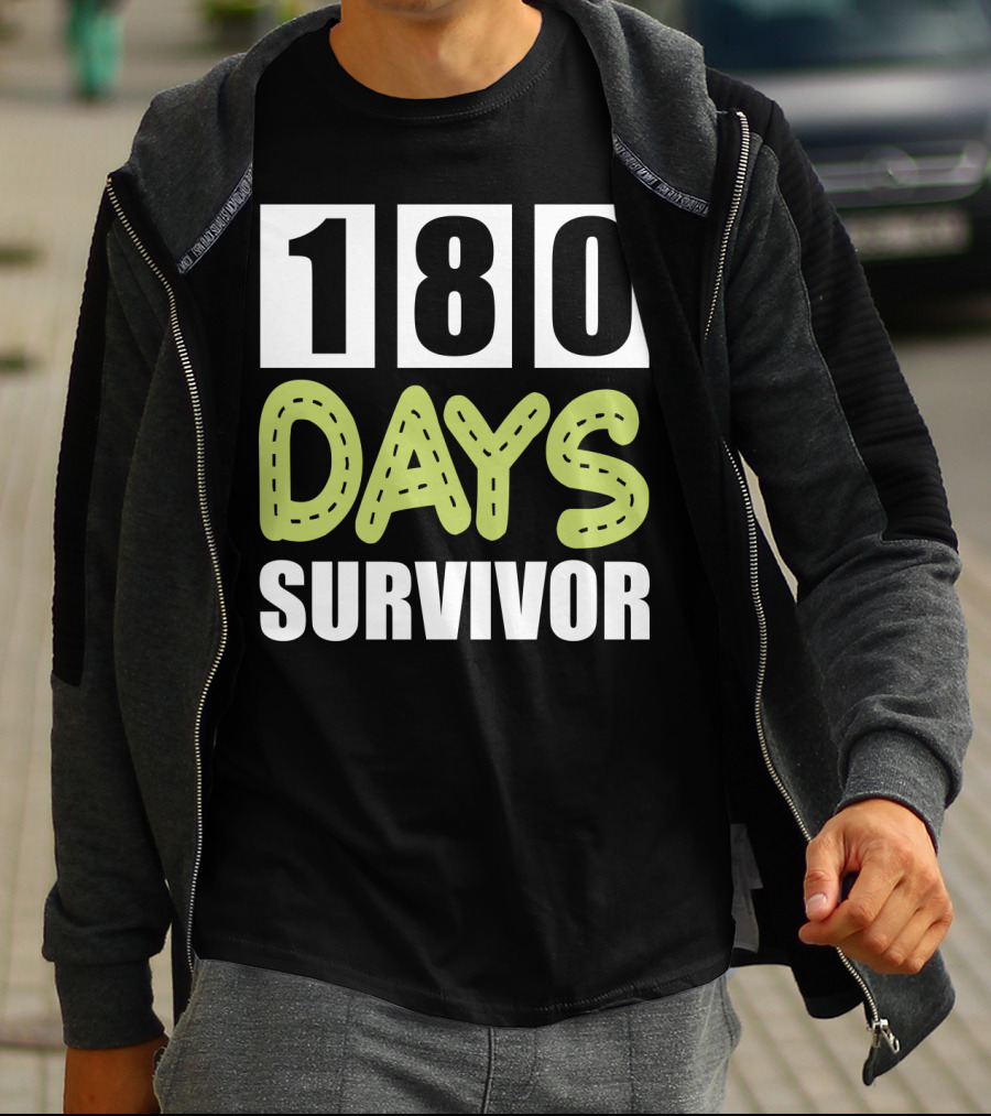 180 Days School Survivor For Teachers And Students T-Shirt