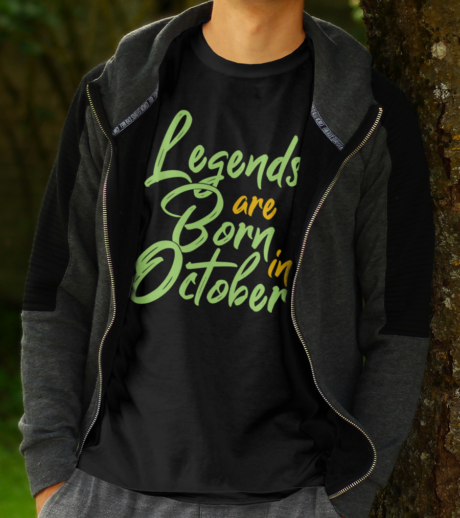 October Birth Legends Are Born Typography T-Shirt