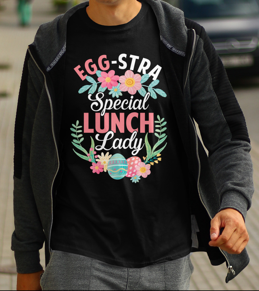 EGG-STRA Special Lunch Lady With Floral Easter Eggs T-Shirt