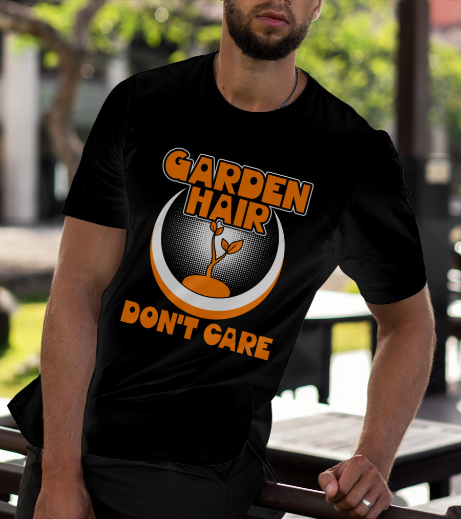 GARDEN HAIR DON'T CARE Plant T-Shirt