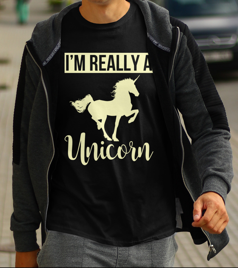 I'M REALLY A Unicorn T-Shirt