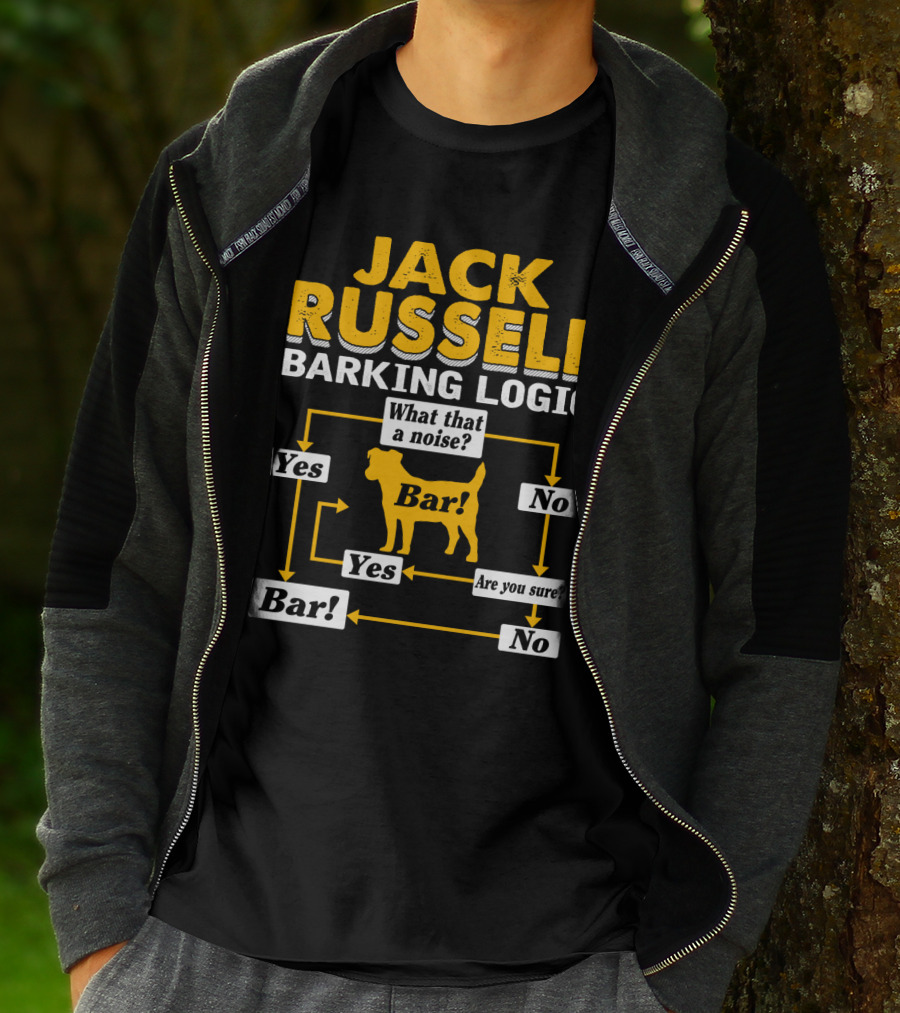 Jack Russell Barking Logic Flowchart Humor Yes No Bar T-Shirt