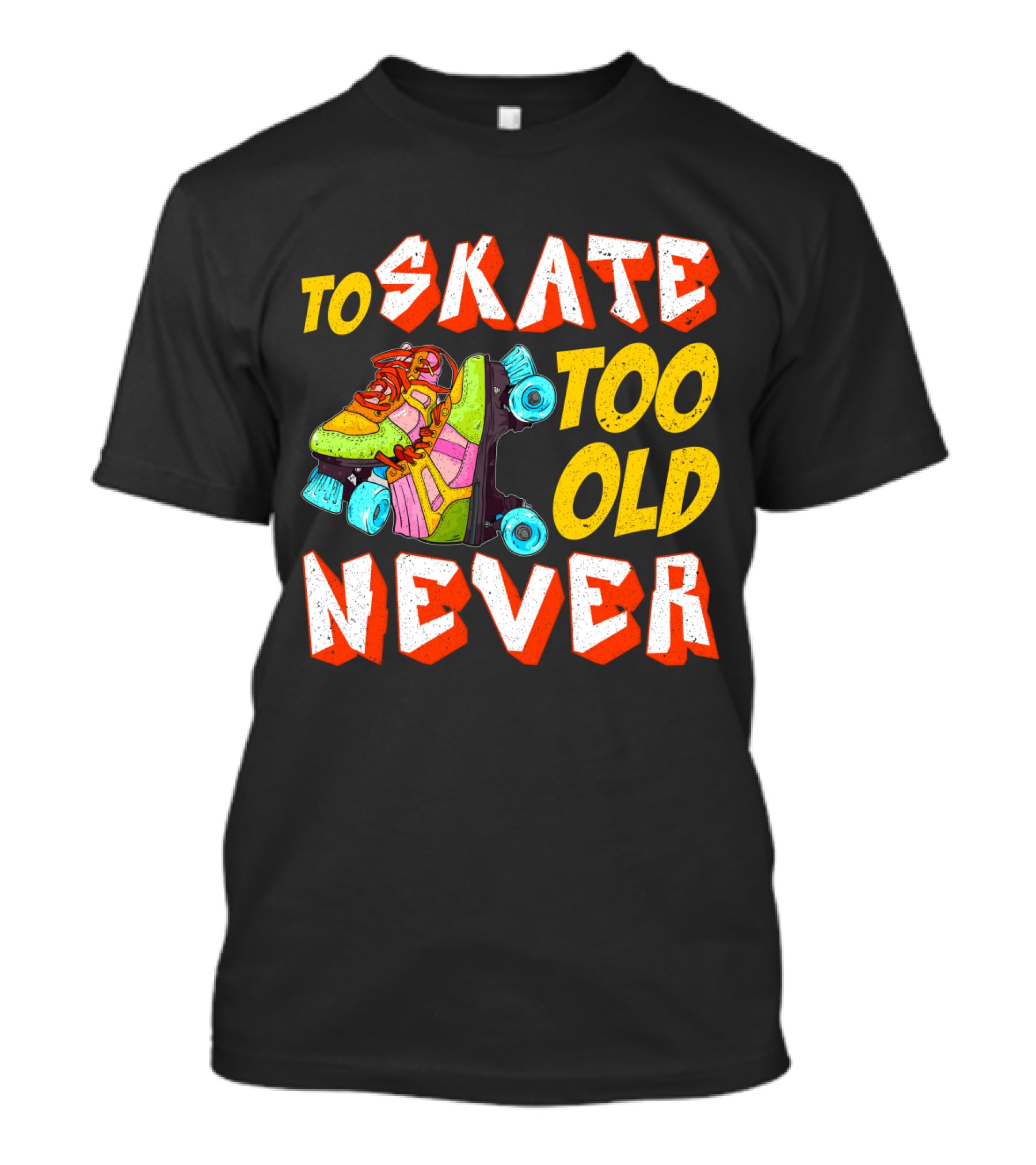 Never Too Old To Skate Retro Roller Skates T-Shirt
