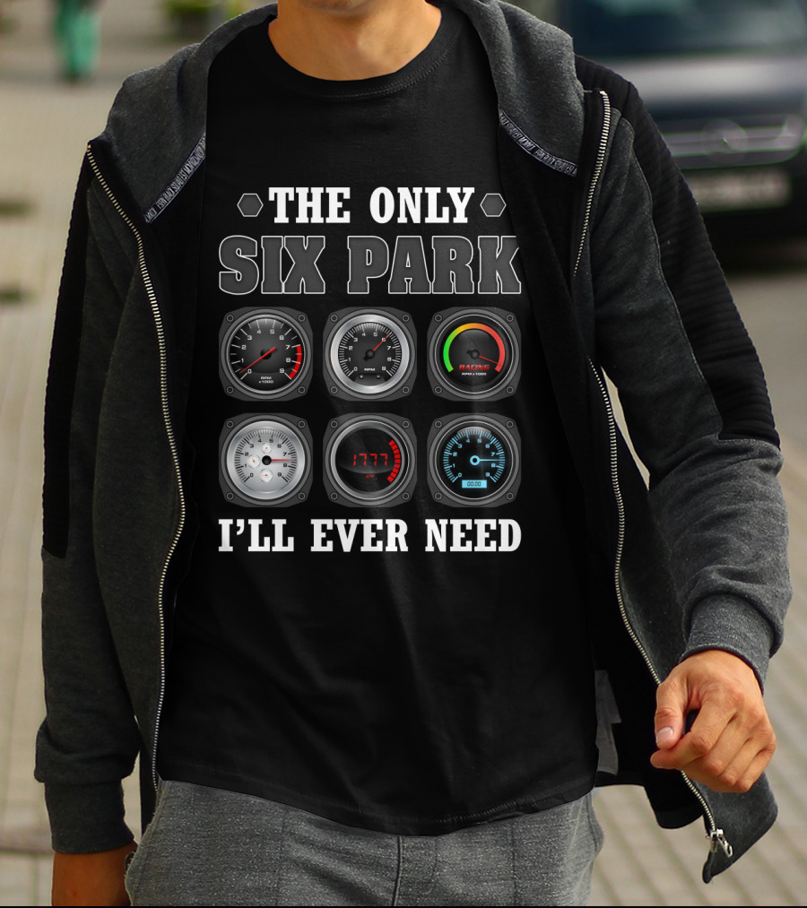 The Only Six Pack I'll Ever Need Funny Pilot Gauges T-Shirt