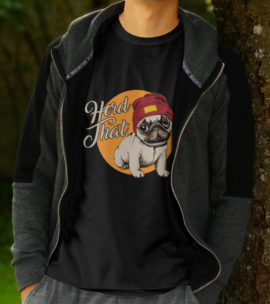Herd That Funny Pug Dog Animal Lover With Red Beanie T-Shirt