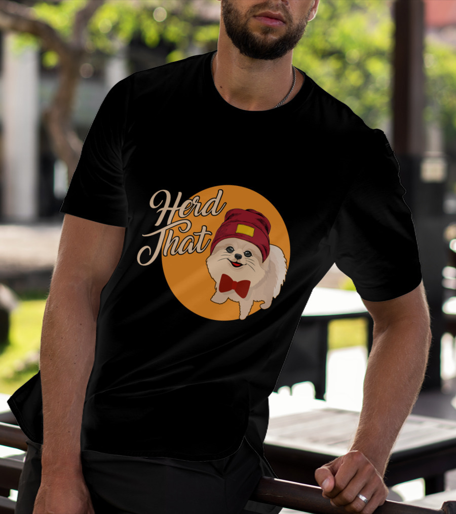 Herd That Funny Pomeranian Animal Lover Dog With Hat And Bowtie T-Shirt