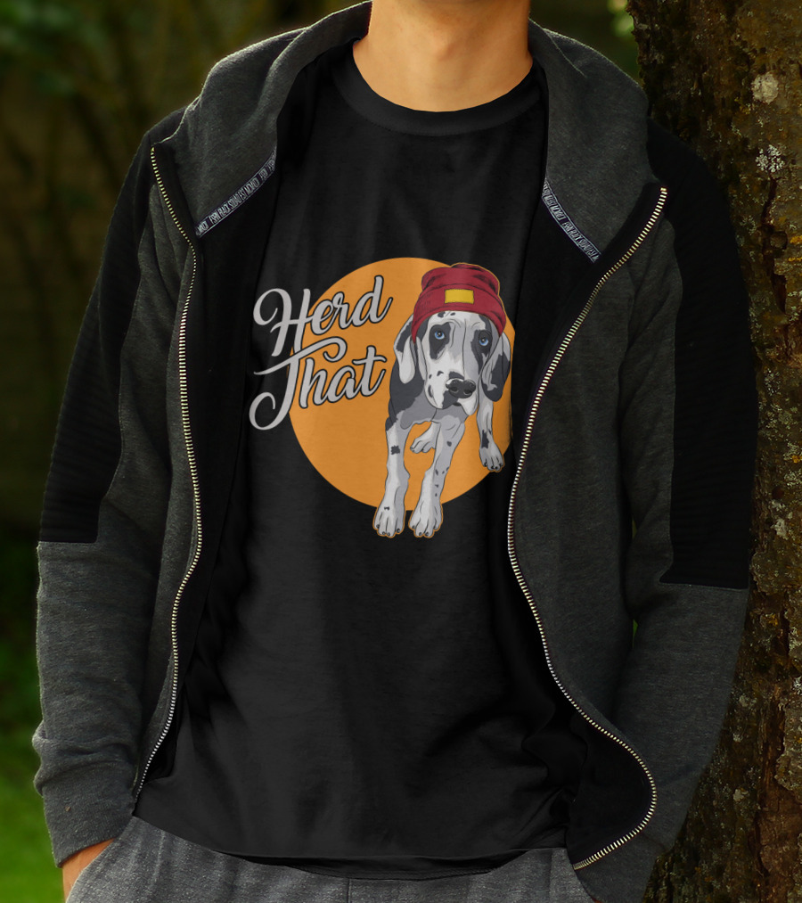Herd That Funny Great Dane Animal Lover Dog T-Shirt