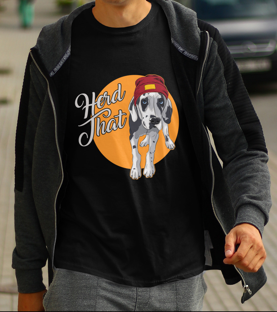 Herd That Funny Great Dane Animal Lover Dog T-Shirt