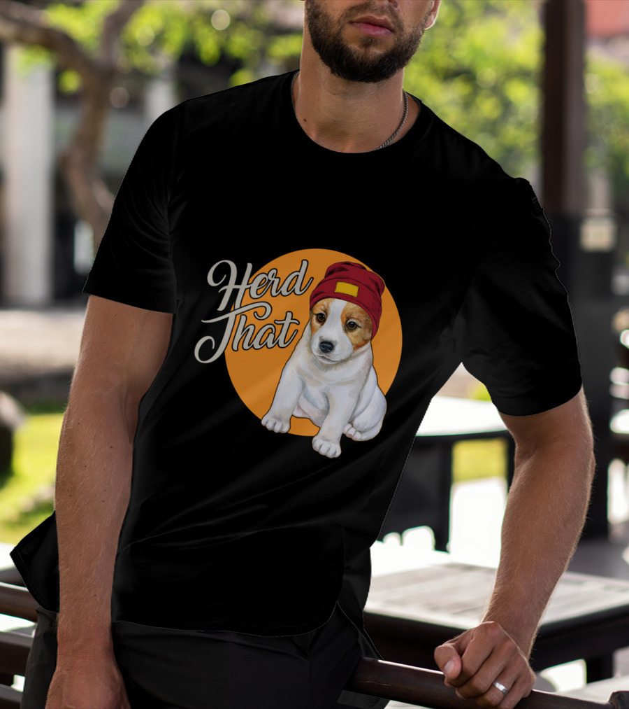 Herd That Jack Russell Dog In Cute Beanie For Animal Lovers T-Shirt