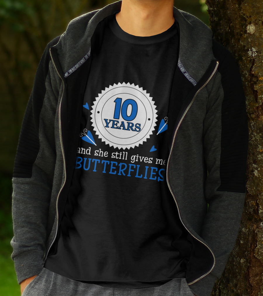 10 Years And She Still Gives Me Butterflies T-Shirt