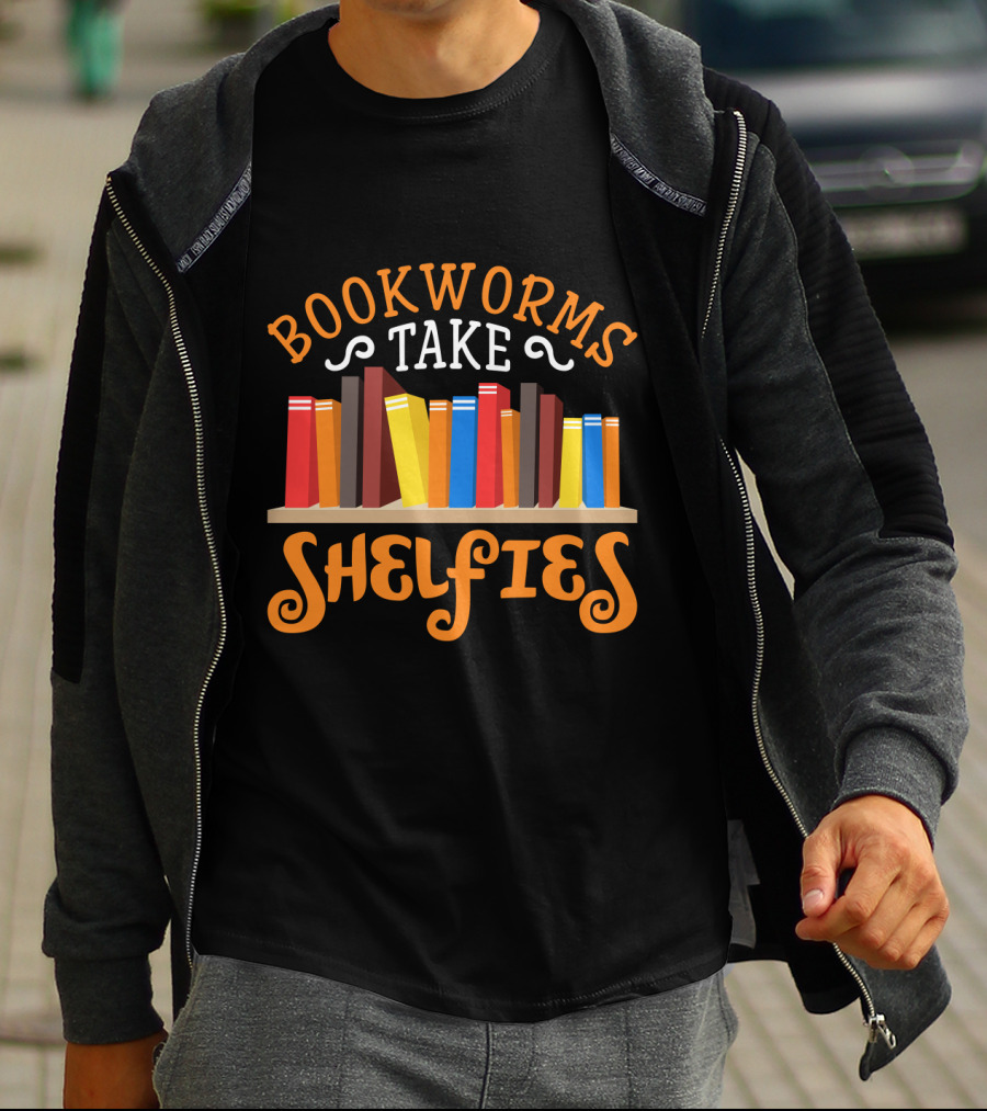 Bookworms Take Shelfies With Colorful Books On Shelf T-Shirt