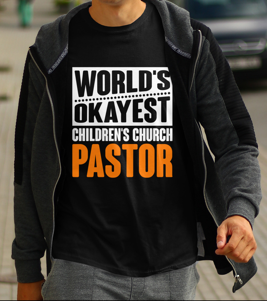 World's Okayest Children's Church Pastor T-Shirt