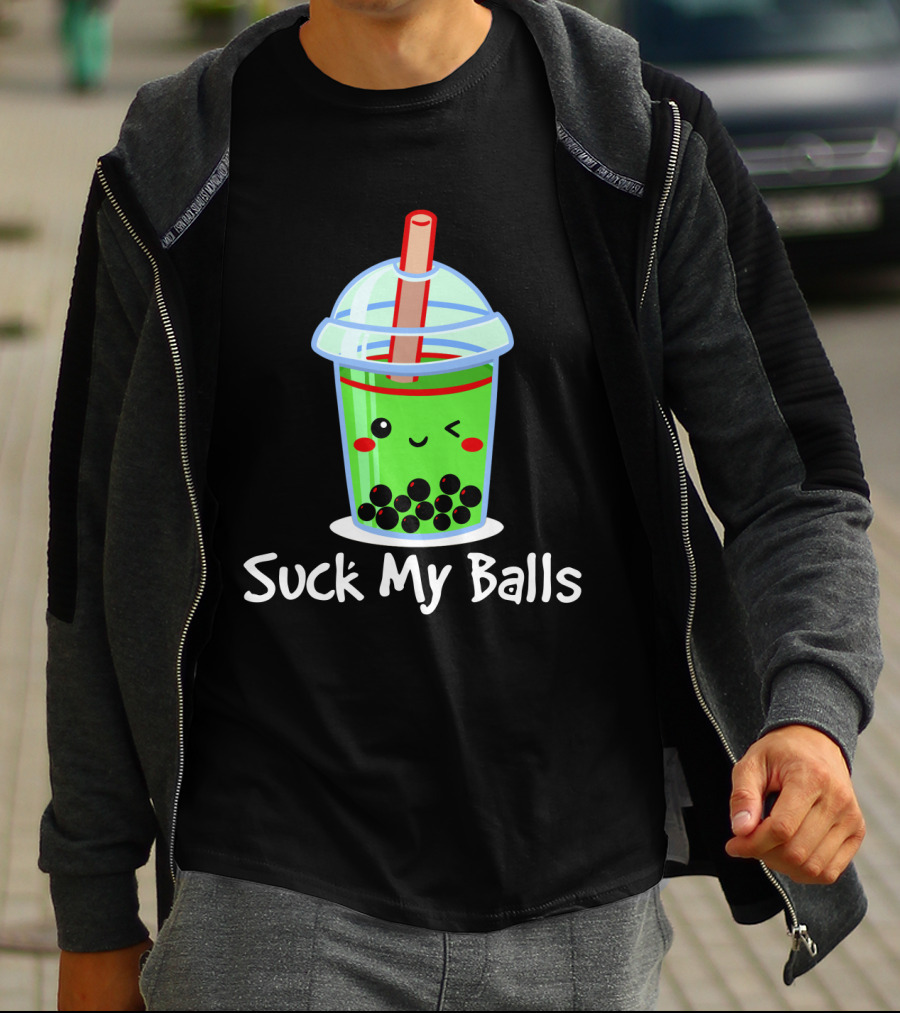 Suck My Balls Kawaii Bubble Tea Cup With Straw And Tapioca Pearls T-Shirt