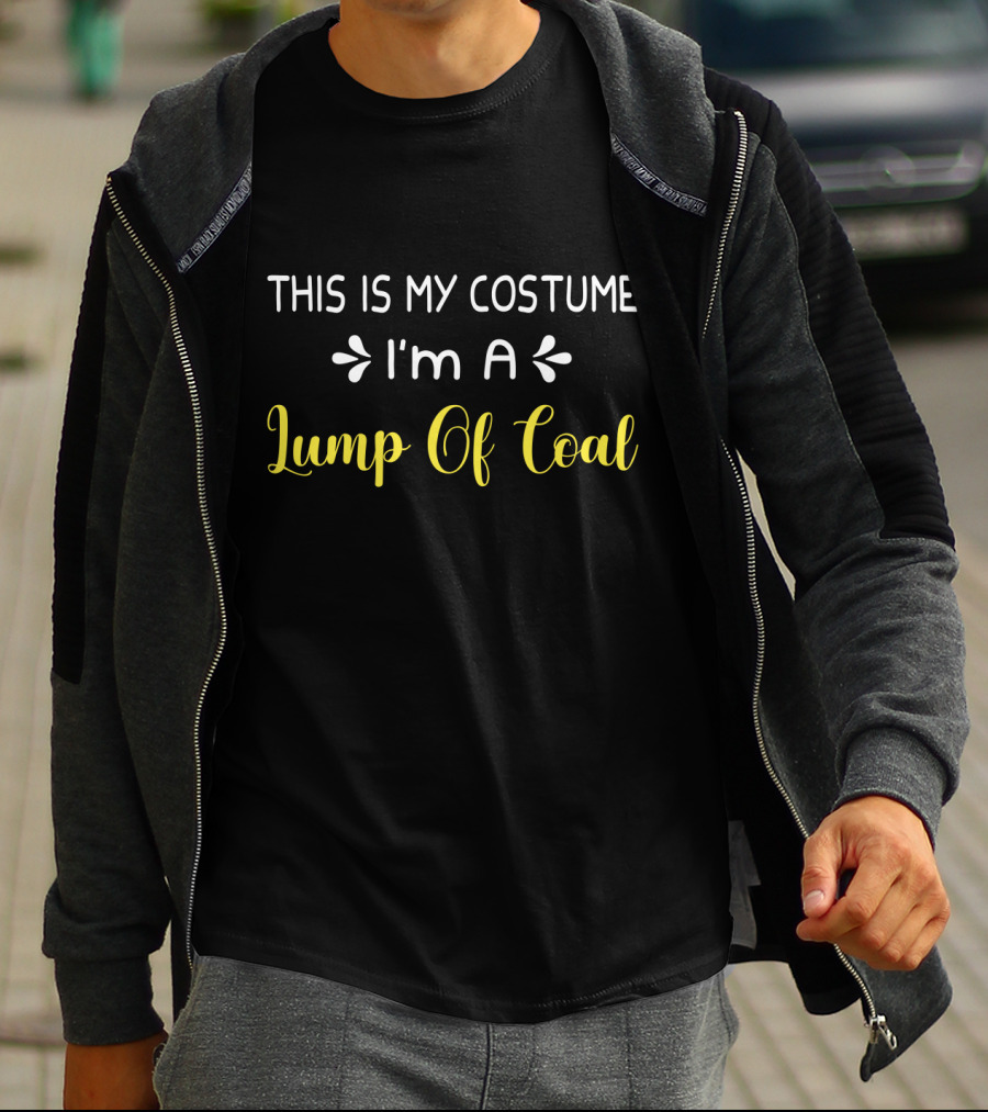 This Is My Costume I'm A Lump Of Coal T-Shirt