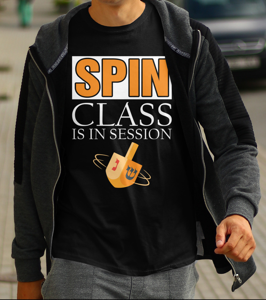 Spin Class Is In Session Dreidel Hanukkah T-Shirt