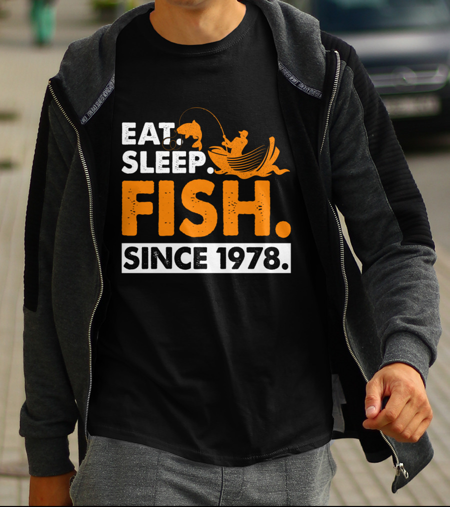 Eat Sleep Fish Since 1978 Vintage Fishing Enthusiast 41st Birthday T-Shirt