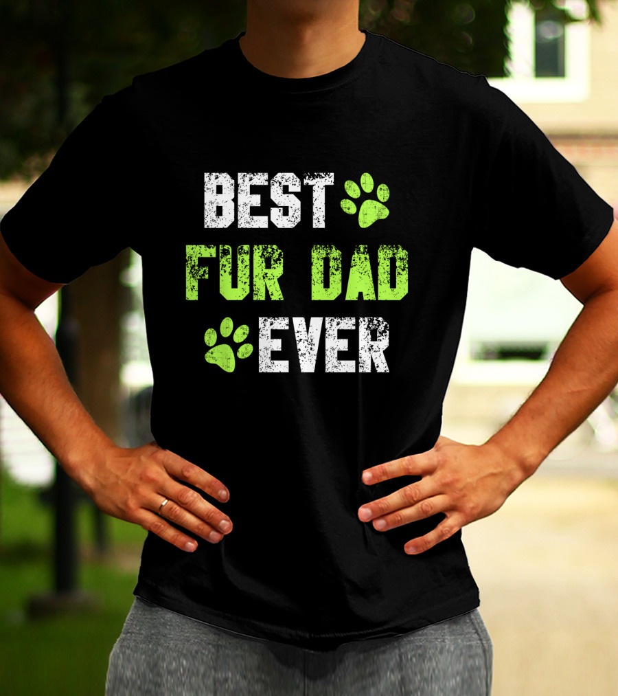 Best Fur Dad Ever Paw Prints T-Shirt