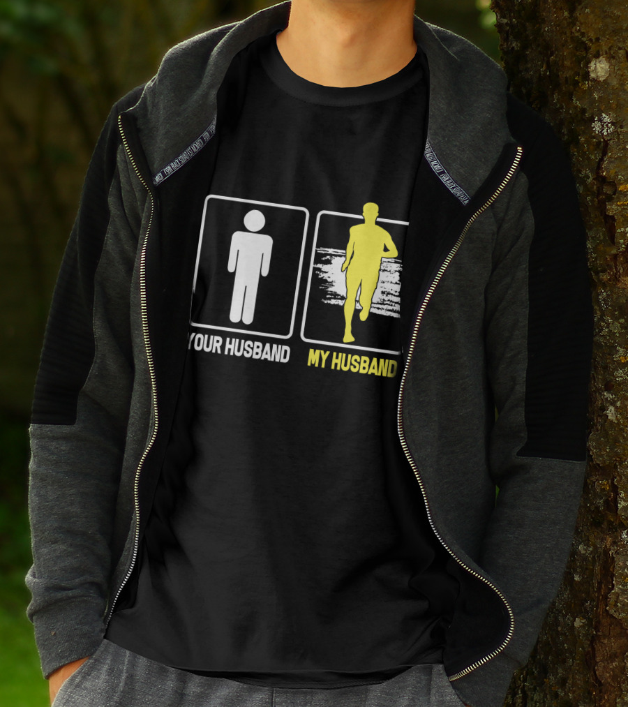 Your Husband My Husband Running T-Shirt