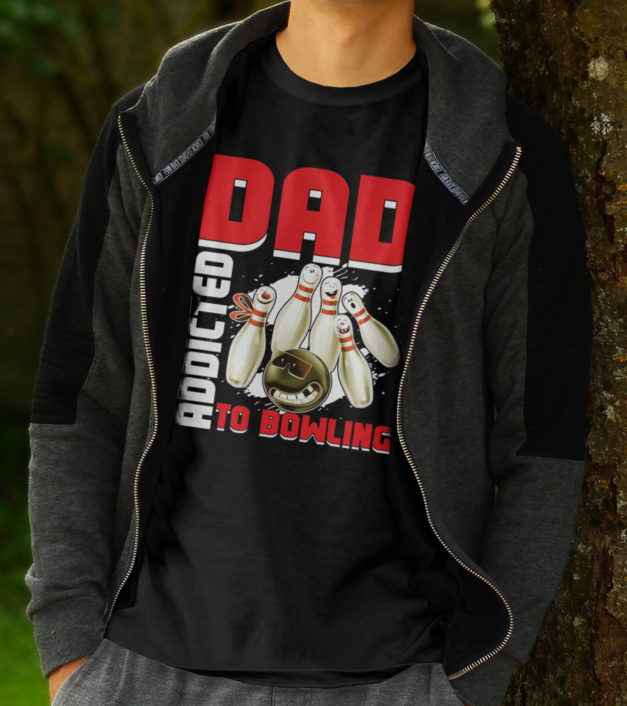 DAD ADDICTED TO BOWLING Pin And Ball Graphics T-Shirt