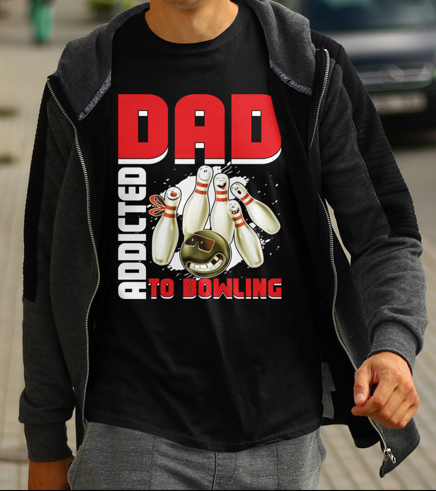 DAD ADDICTED TO BOWLING Pin And Ball Graphics T-Shirt