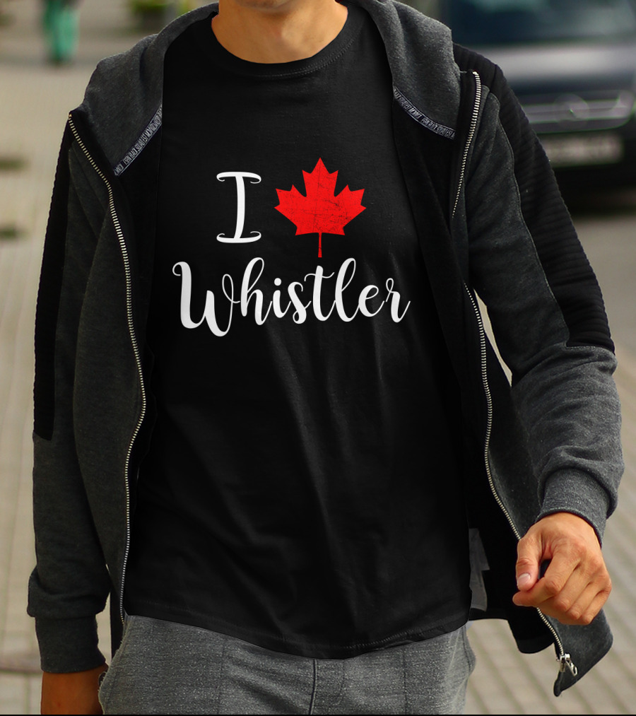 I Love Whistler Canada Red Maple Leaf T-Shirt