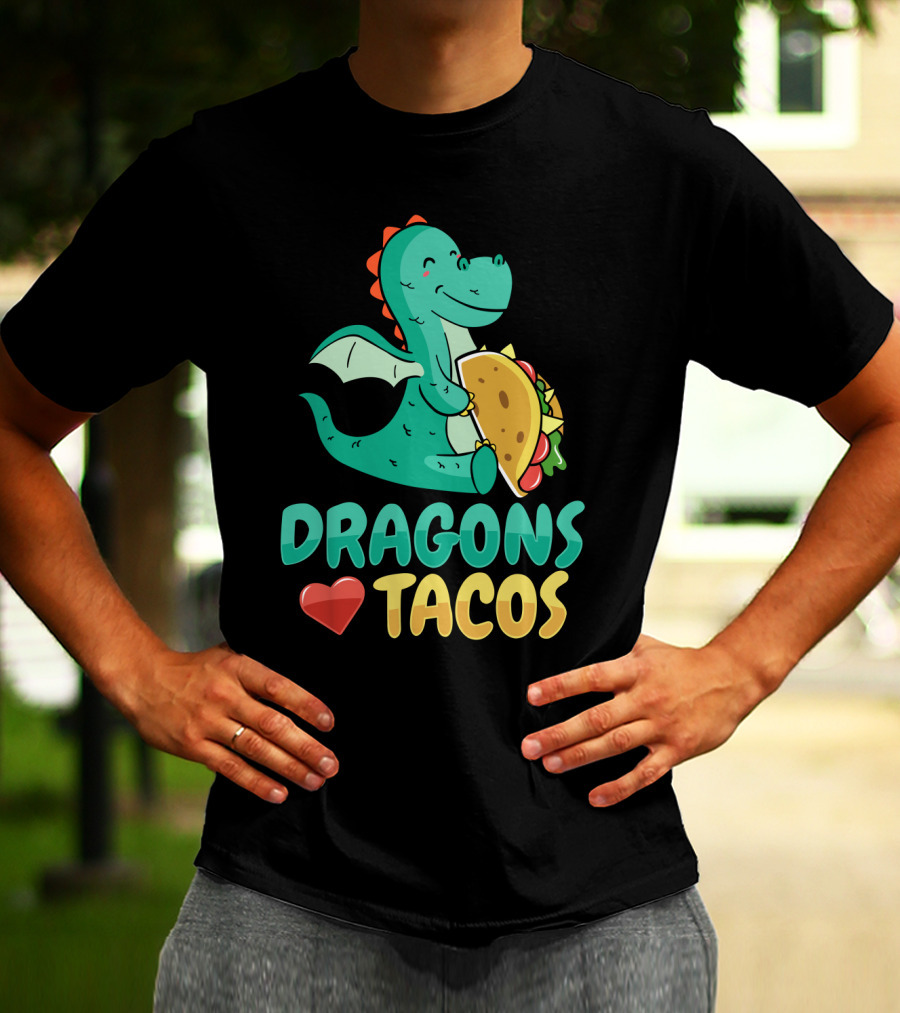 DRAGONS LOVE TACOS T-Shirt