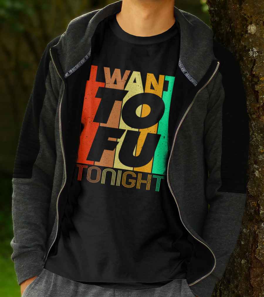 I Want Tofu Tonight Retro Text Blocks T-Shirt