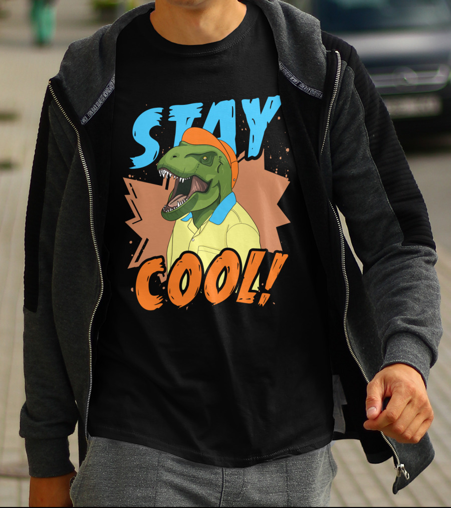 STAY COOL Dinosaur Wearing Bright Shirt And Cap T-Shirt