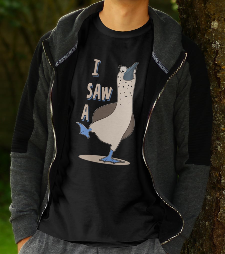 I Saw A Booby T-Shirt