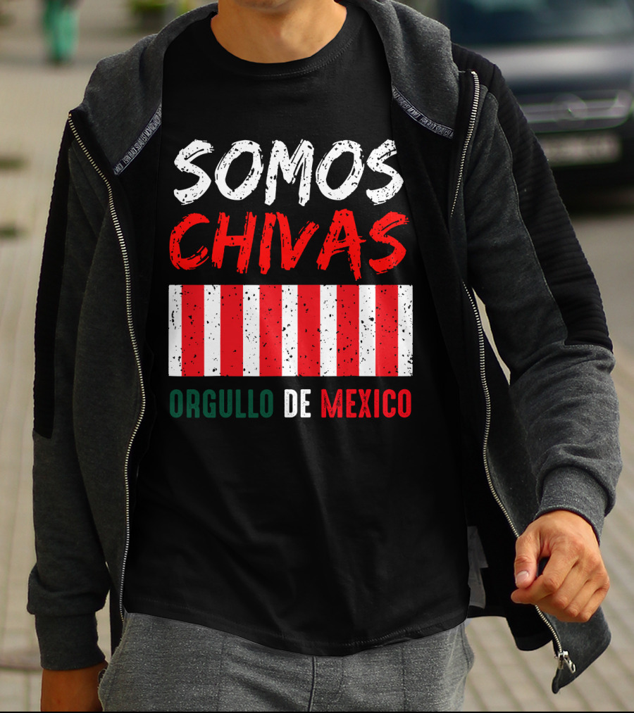 Somos Chivas Orgullo DE Mexico T-Shirt